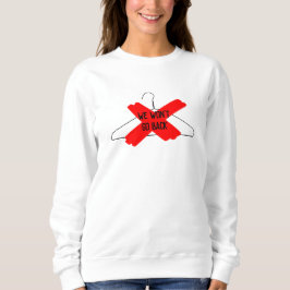 Sudadera No Volveremos Atrás (percha de alambre)