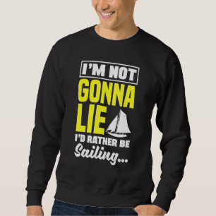 Sudadera No voy a mentir, preferiría estar navegando Capitá