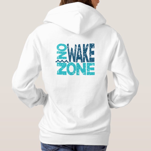 Sudadera No Wake Zone Hoodie (Reverso)