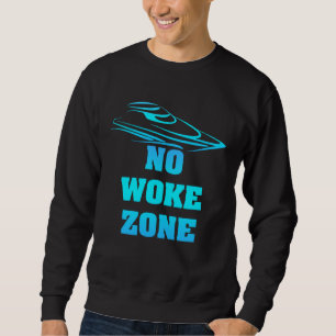 Sudadera No Woke Zona Anti Demócrata Liberal Izquierdista P