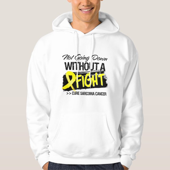 Sudadera No yendo abajo sin una lucha - sarcoma (Anverso)