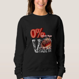 Sudadera Noche de bistec vegano cero por ciento