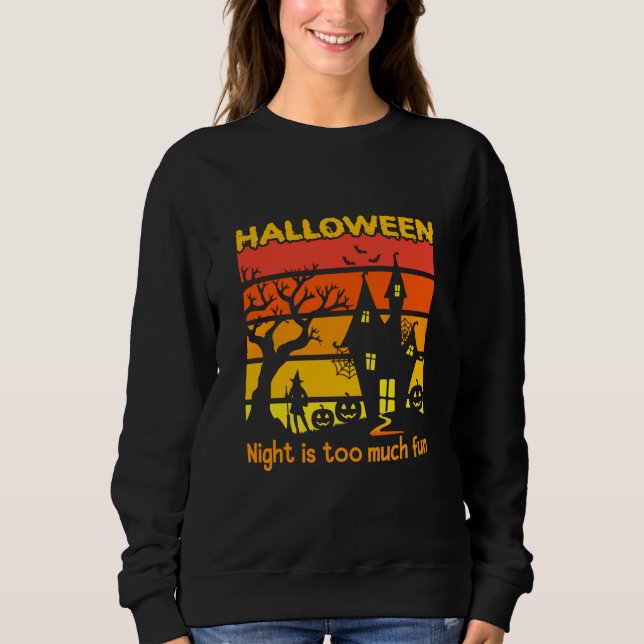 Sudadera Noche de Halloween es muy divertida (Anverso)