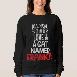 Sudadera Nombre de gato Frankie Diseño - ¡Todo lo que neces