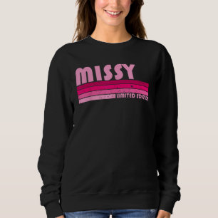 Sudadera Nombre MISSY Personalizado Retro Vintage 80 s 90s 