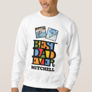Sudadera Nombre personalizado y 2 fotos mejor que nunca