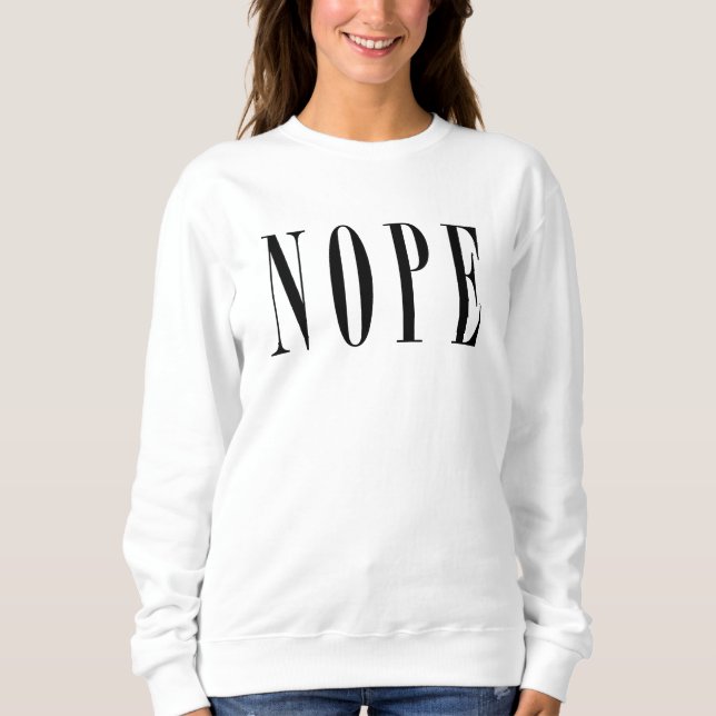 Sudadera NOPE - Texto negro (Anverso)