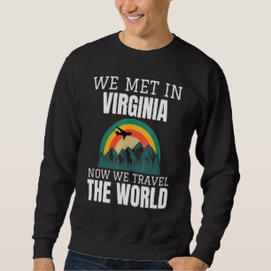 Sudadera Nos Encontramos En Virginia Ahora Viajamos Con Las