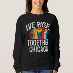 Sudadera Nos levantamos juntos Chicago Lgbtq Illinois Pride