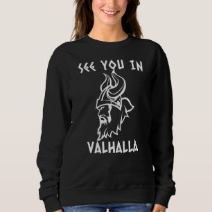 Sudadera Nos Vemos En Valhalla Viking