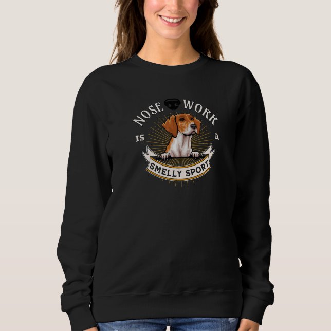 Sudadera Nose Work es un Deporte de Perro Maloliente Harrie (Anverso)