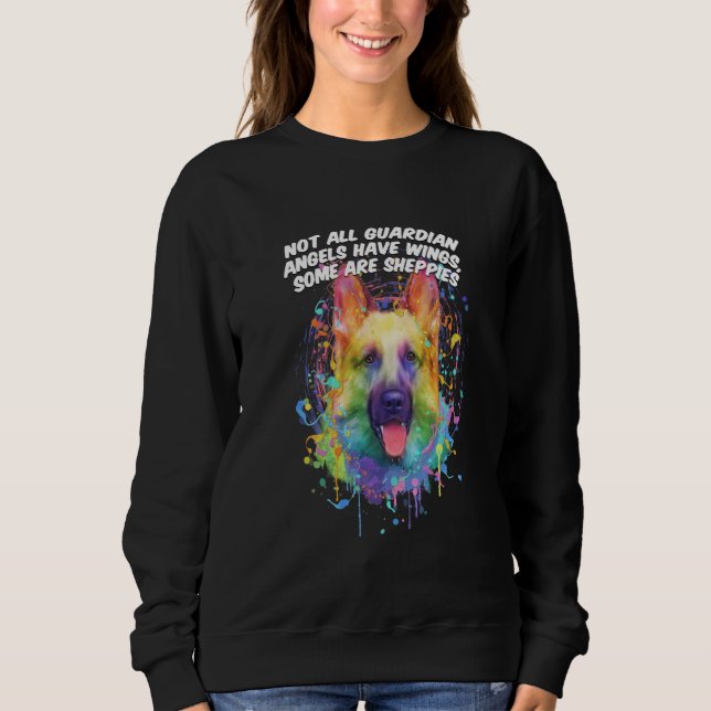 Sudadera Not All Guardian Angels Have Wings German Shepherd (Anverso)