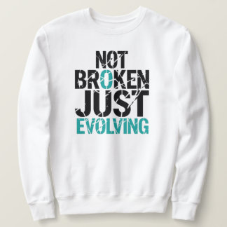 Sudadera Not Broken Just Evolving Grunge Quote