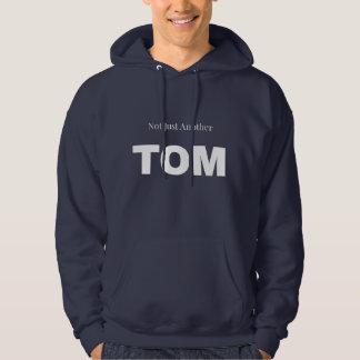 Sudadera Not Just Another TOM