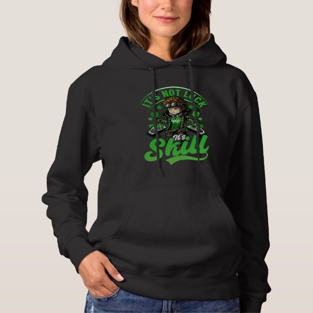 Sudadera Not Luck Skill St Patricks Day Video Game (Anverso)