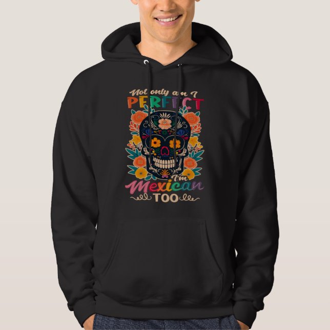 Sudadera Not Only Perfect Mexican Cinco De Mayo (Anverso)