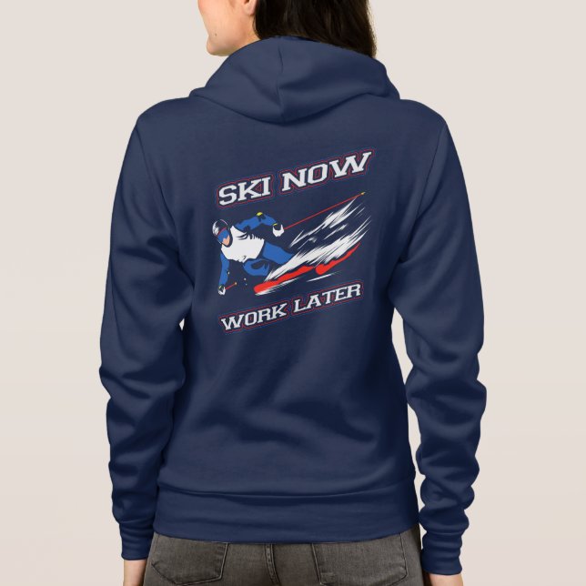 Sudadera Novedad De Los Aficionados Al Esquí Ahora Trabajan (Reverso)