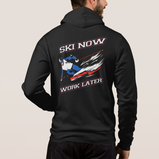 Sudadera Novedad De Los Aficionados Al Esquí Ahora Trabajan (Reverso)