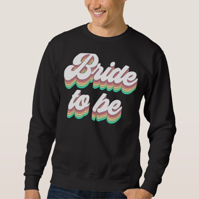 Sudadera Novia Flor Para Ser Boda Fiesta de Soltera Bridal  (Anverso)