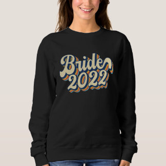 Sudadera Novia Retro Vintage 2022 Para Boda O Fiesta de Sol