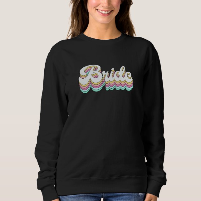 Sudadera Novia Retro Vintage Despedida de Soltera Matc (Anverso)