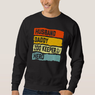 Sudadera Novio de papá papá Zoo Keeper Hero Padre's Day Co