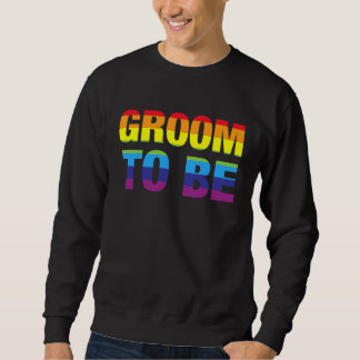 Sudadera Novio Para Ser LGBT Orgullo Gay Compromiso Fiesta