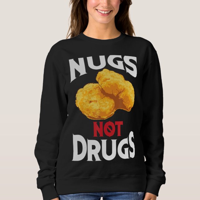 Sudadera Nueces no drogas Guay me encantan las nuggets (Anverso)