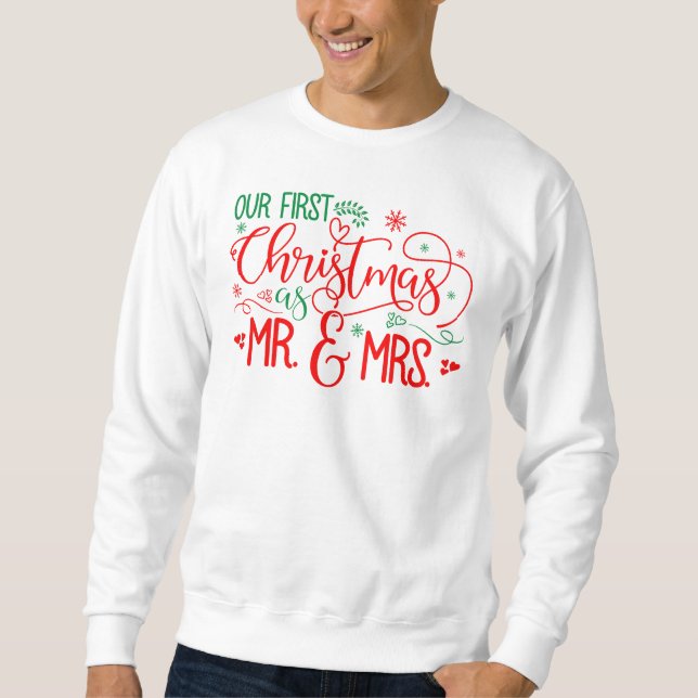 Sudadera Nuestra primera Navidad como Sr. y Sra., Navidades (Anverso)