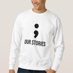 Sudadera Nuestras Historias Nunca Acabarán Parejas Combinan