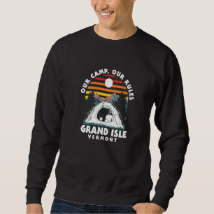 Sudadera Nuestro Campamento Nuestras Reglas Grand Isle Camp