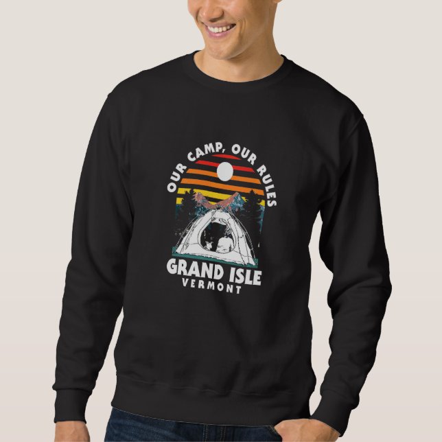 Sudadera Nuestro Campamento Nuestras Reglas Grand Isle Camp (Anverso)