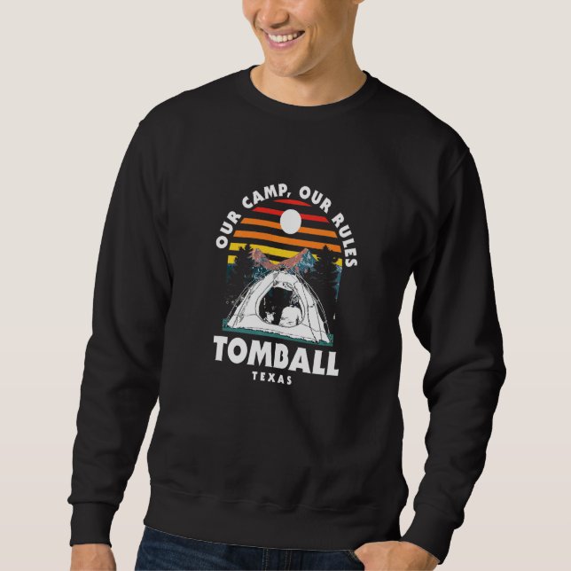 Sudadera Nuestro Campamento Nuestras Reglas Tomball Camping (Anverso)