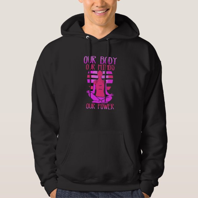 Sudadera Nuestro cuerpo nuestras mentes nuestro poder  Femi (Anverso)