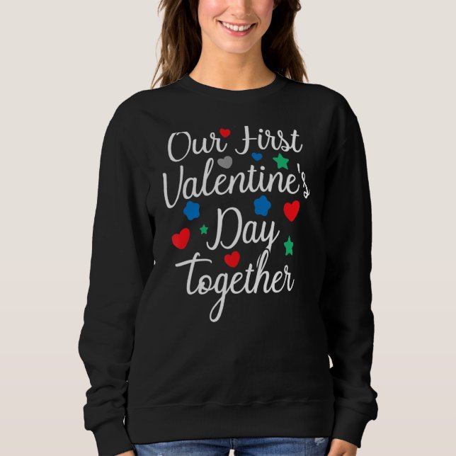 Sudadera Nuestro primer El día de San Valentín juntos de pa (Anverso)