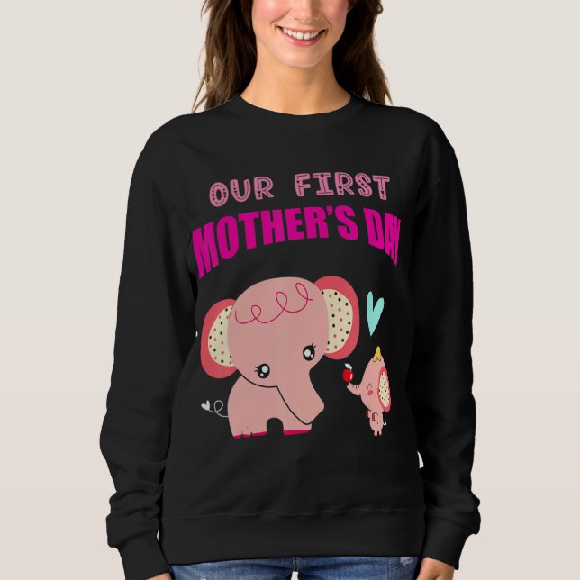Sudadera Nuestro primer elefante de Día de la Madre (Anverso)