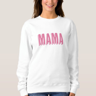 Sudadera Nueva Madre "Mamá" Texto