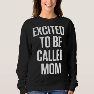Sudadera Nueva Madre Por Primera Vez Que Espera Que La Mamá
