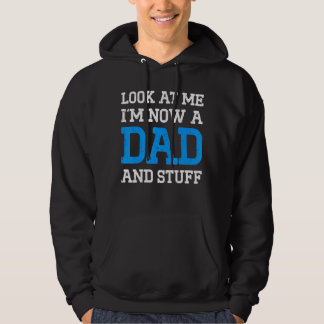 Sudadera Nueva Primera Vez Que Papá Se Mira Papi 4