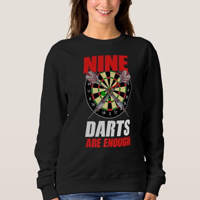 Sudadera Nueve Dardos Son Suficientes Dart Player Darting D (Anverso)