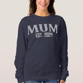 Sudadera Nuevo diseño de Mamá Cuta nueva madre