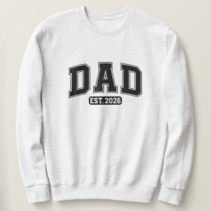 Sudadera Nuevo Papá 2026 Papá 2026 Padre 2026 Papá Est. 202