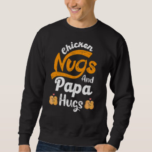 Sudadera Nugget Tees Chickens Nugs Y Papa Abraza A Dad Nug