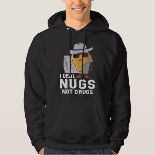 Sudadera Nuggets de Pollo  Trato con Nugs No con Drogas