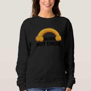 Sudadera Nuggets No Drogas Pollo Divertido Nuggets De Arco