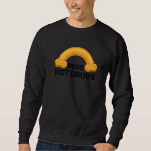 Sudadera Nugs No Drogas Divertidos Nuggets de Pollo Arcoíri