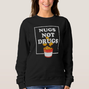 Sudadera Nugs Not Drug Chicken Farmer Nuggets Foodie
