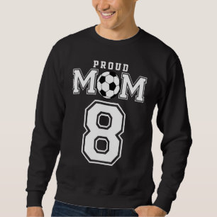 Sudadera Número 8 Personalizado Orgulloso Futbol Mamá Perso