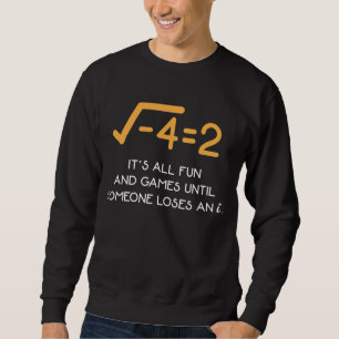 Sudadera Número imaginario Matemático gracioso nerd matem