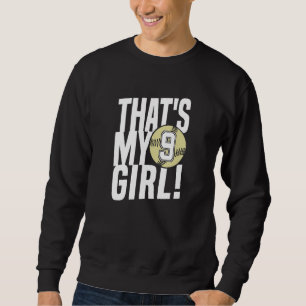 Sudadera Número nueve esa es mi chica 9 Softbol Mamá Papá